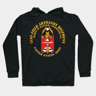 COA - 31st Field Artillery Regiment - Danger Command Us Hoodie